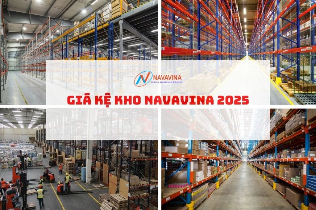 giá kệ kho Navavina 2025