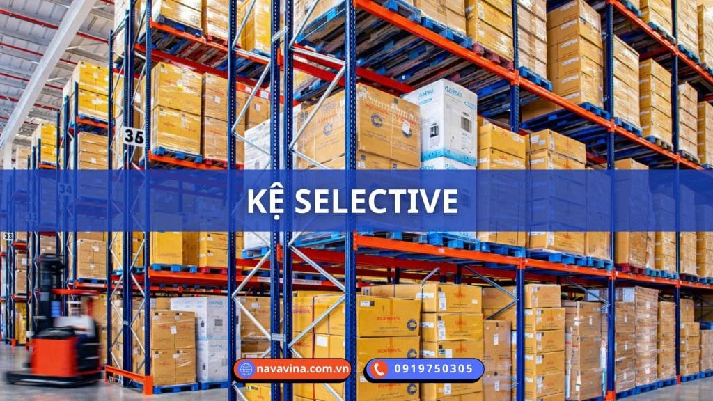 Sản phẩm kệ chứa hàng 11 ke-Selective-navavina-2026