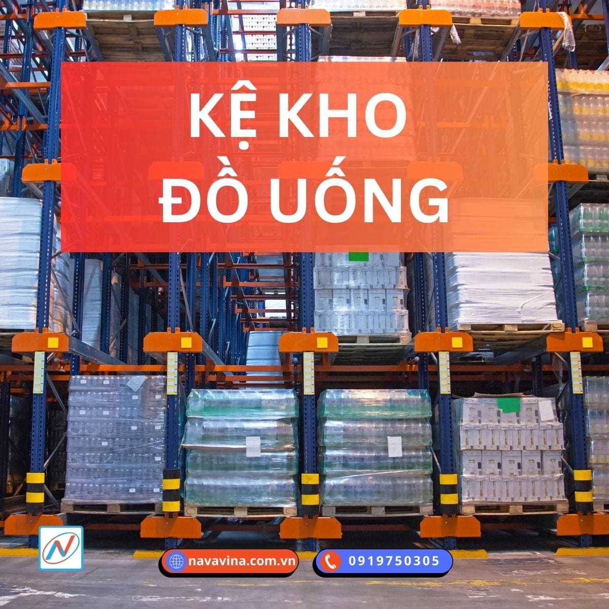 Kệ kho đồ uống và cách chọn cấu hình phù hợp