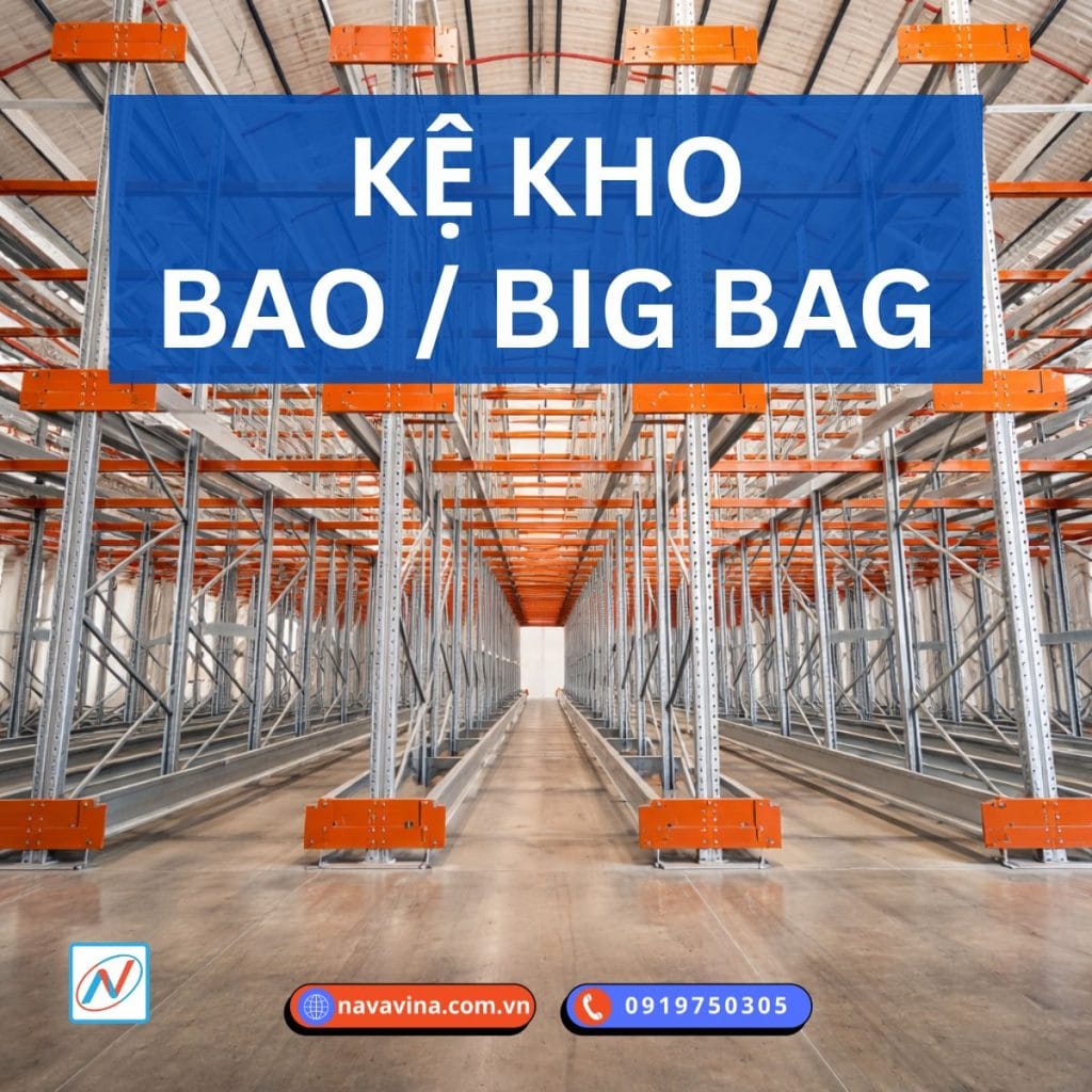 kệ kho nguyên liệu cho bao lớn, big bag