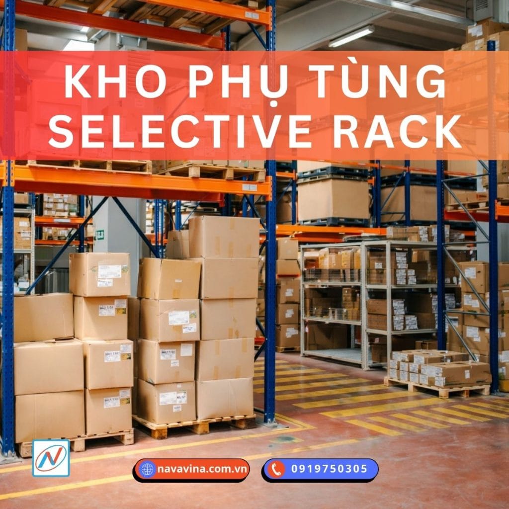 kệ selective trong kho phụ tùng