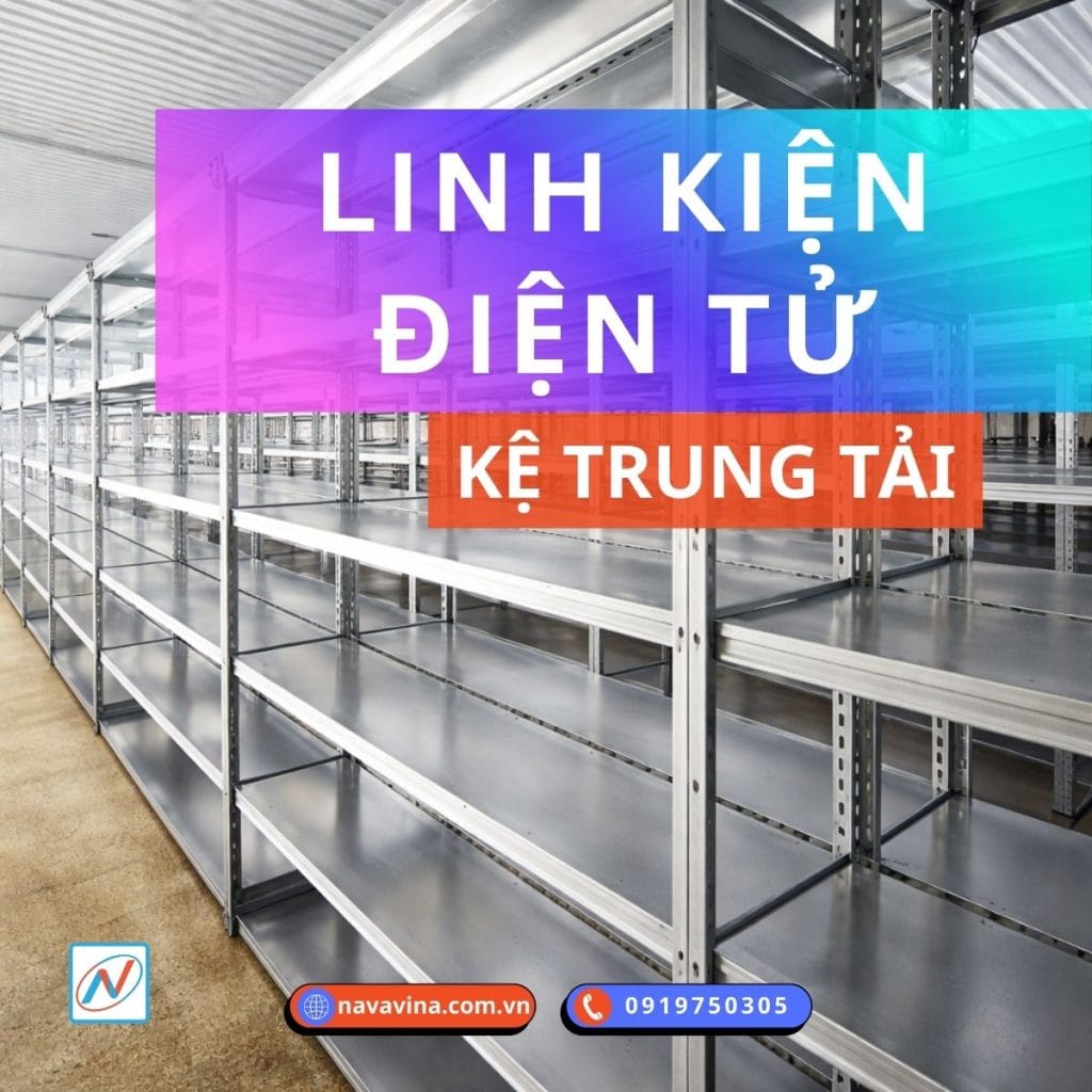 kệ trung tải trong kho linh kiện điện tử